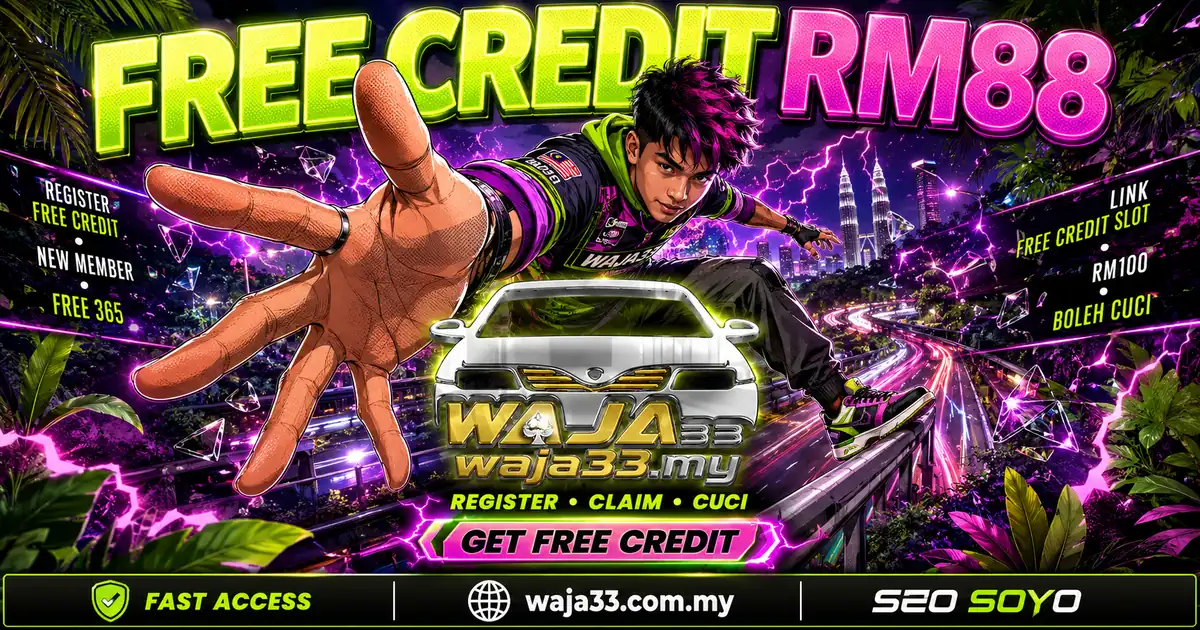 WAJA33 free credit promotional banner